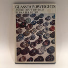 Glass Paperweights An Old Craft Revived Hollister 1975 H/C Reference Book