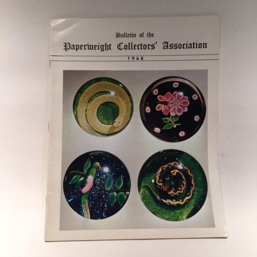 The Paperweight Collectors Association PCA Annual Bulletin 1968