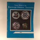 The Paperweight Collectors Association PCA Annual Bulletin 1975