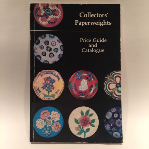 Collectors Paperweights Price Guide and Catalogue L.H. Selman 1979