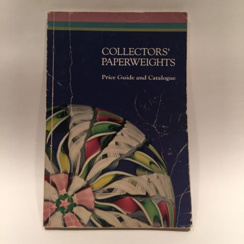 Collectors Paperweights Price Guide and Catalogue L.H. Selman 1981