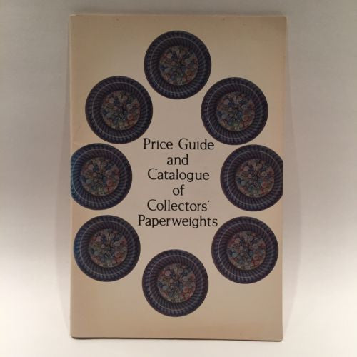 Collectors Paperweights Price Guide and Catalogue L.H. Selman 1976