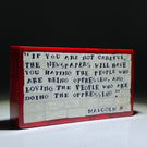 Mathieu Grodet Fused Murrine "Brick" with Human Rights Activists Malcolm X Quotation